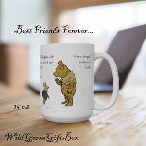 Best Friend Gift, Winnie the Pooh Mug, Friendship Gift, BFF Gift, We'll Be Friends Forever, Classic Pooh, Pooh & Piglet, Friends Forever Mug