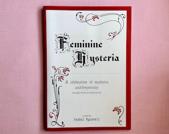 Feminine Hysteria zine