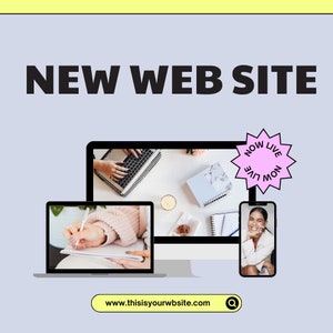 May include: A digital illustration with the text "NEW WEB SITE" in bold black letters. The image includes a laptop, a desktop computer, and a smartphone, each displaying website-related content. A pink starburst reads "NOW LIVE". The website address is displayed at the bottom.