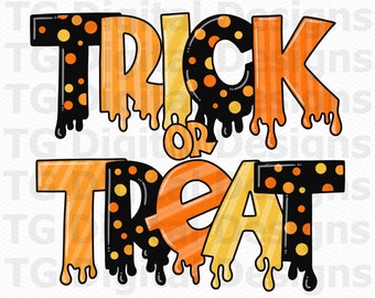 Halloween PNG, Trick Or Treat PNG, Halloween Sublimation, Halloween Shirt PNG, Tshirt Design, Halloween Designs, Halloween Download