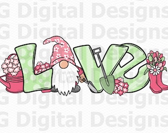 Spring PNG, Spring Gnome PNG, Summer, Flowers, Gardening Tools, Spring Sublimation, Love Spring, Spring Tshirt Design, Digital File PNG