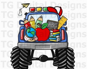 School Truck PNG, School Monster Truck For Boys, Back To School PNG, First Day Of School, School Sublimation Design, School Tshirt PNG File