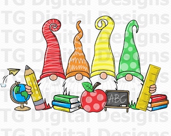 School PNG, Back To School PNG, Teacher Gift, School Gnomes PNG, School Sublimation, Teacher Shirt Design, School Digital Download