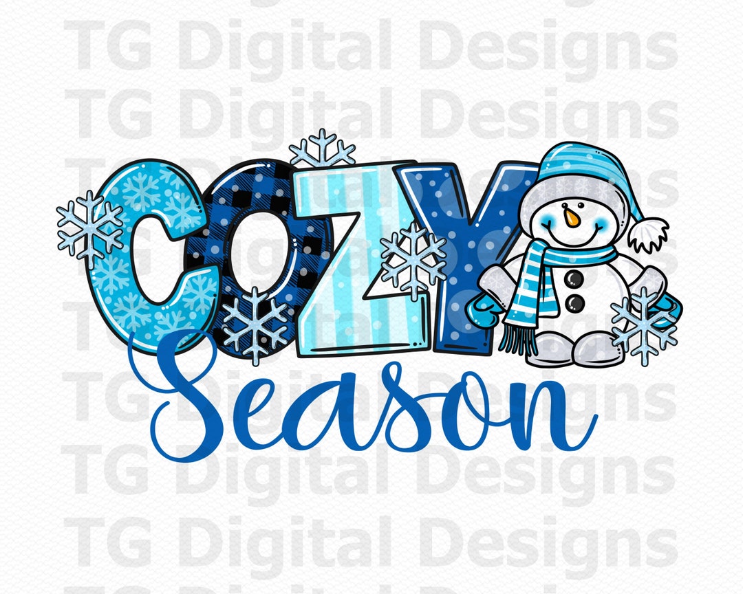 Cozy Season PNG, Snowman PNG, Winter PNG, Blue Christmas Design ...