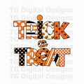 Trick Or Treat PNG, Halloween PNG, Halloween Sublimation Design, Hallowen Tshirt Design, Trick Or Treat Design, Halloween Download PNG