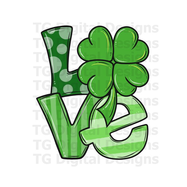 St Patricks Day Love PNG St Patrick's Day Shamrock Shirt Design For Sublimation Clipart Tshirt Mug Printable Designs Digital Download File