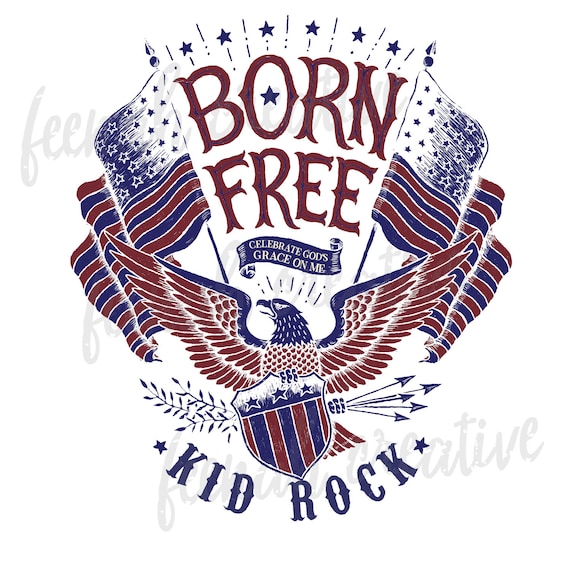 Kid Rock Born Free Kid rock born free
