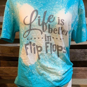 Life is Better in Flip Flops