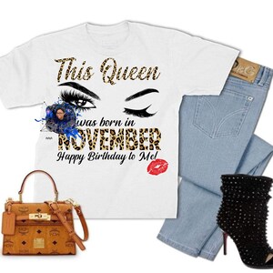 This Queen Was Born In  November|SVG|PNG| Leopard Print|Lashes| Digital File Instant Download