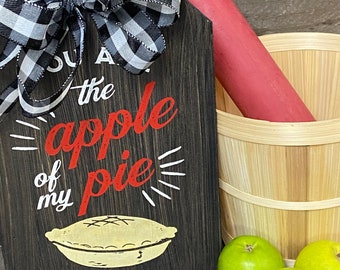 Apple of my Pie Door Tag, wall art, kitchen art, classic style, year-round decor