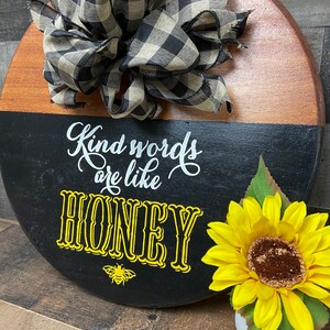 Door Hanger or Tray- Kind Words Are Like Honey wood, home decor