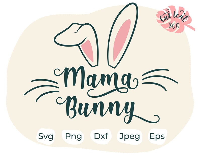 Free Free Mama Bunny Svg Free 648 SVG PNG EPS DXF File