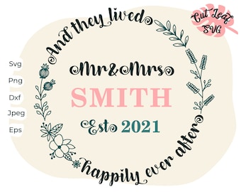 Mr and Mrs Floral Wreath SVG, Family Name, Wedding Anniversary (Digital Files)