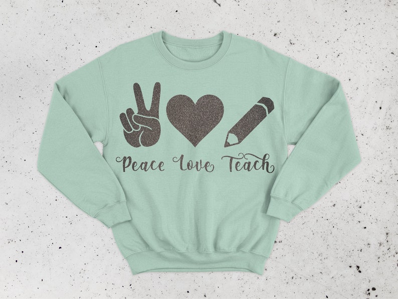 Download Peace Love Teach svg Teacher svg pencil svg teacher shirt ...