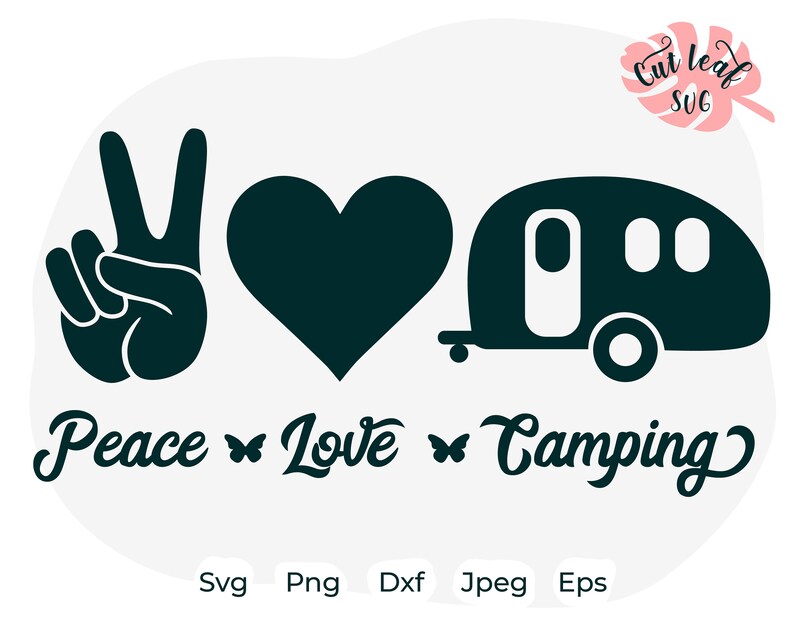 Download Peace Love Camping camping svg happy camper svg camper svg ...