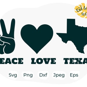 Peace Love Texas svg, Texas svg, texas state svg, western svg, country svg, Texas clipart, Texas Cut File, Texas Png, Peace Love  svg