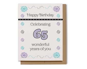 Happy Birthday Celebrating 65 Years of You Card, 100% Recycled, Feminine 65th Birthday