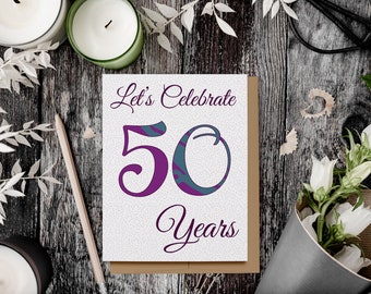Let's Celebrate 50 Years Card (100% Recycled)