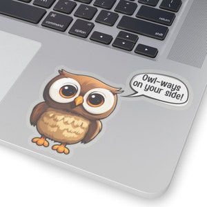 Ondersteunende kawaii uilsticker - &quot;Ul-manieren aan jouw kant!&quot; Sticker vriendschap