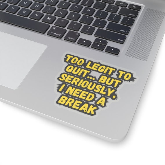 Funny Office Quote Meme Sticker - Workplace Humor Vinyl Decal for Laptop & Desk - Perfect Coworker Gift