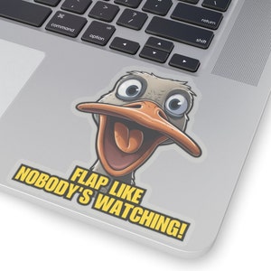 Funny Goose Sticker - Hilarious Goose Decal, Funny Bird Pun Sticker, Quirky Animal Humor Gift