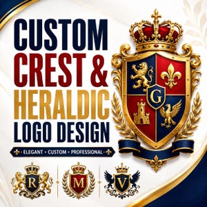 May include: A graphic design featuring the text CUSTOM CREST & HERALDIC LOGO DESIGN. A large, ornate gold shield with a crown, a lion, a fleur-de-lis, a castle, and an eagle, with the letter G. Three smaller crests with letters R, M, and V are below.