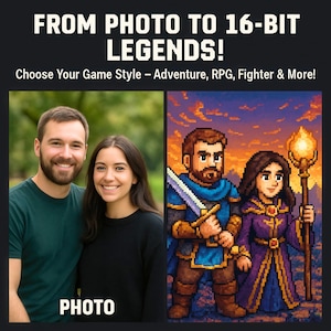 May include: Image showing a before-and-after concept. The left side features a photo of a smiling couple, while the right side presents a pixelated 16-bit style illustration of a fantasy couple. Text reads "FROM PHOTO TO 16-BIT LEGENDS!"