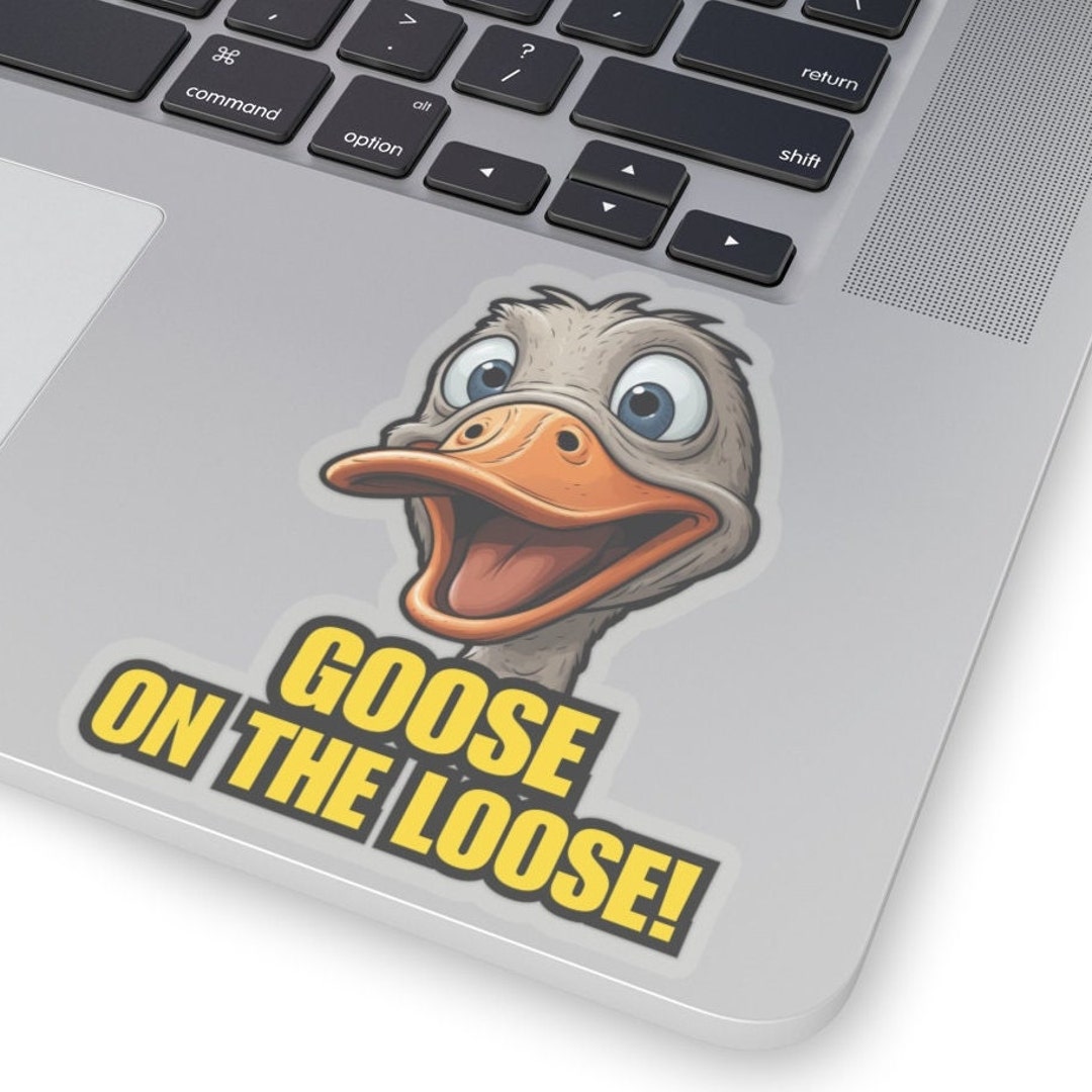 Funny Goose Sticker - Hilarious Goose Decal, Funny Bird Pun Sticker ...