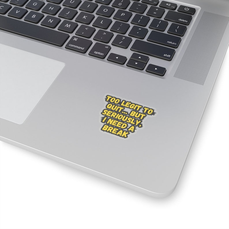 Funny Office Quote Meme Sticker - Workplace Humor Vinyl Decal for Laptop & Desk - Perfect Coworker Gift image 3