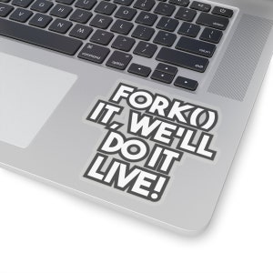 Funny Office Quote Meme Sticker - Workplace Humor Vinyl Decal for Laptop & Desk - Perfect Coworker Gift