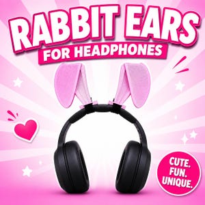 Rabbit Ears for Headphones - 3D Pronted Streamer & Gaming Headset Attachment
