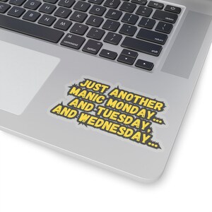 Funny Office Quote Meme Sticker - Workplace Humor Vinyl Decal for Laptop & Desk - Perfect Coworker Gift