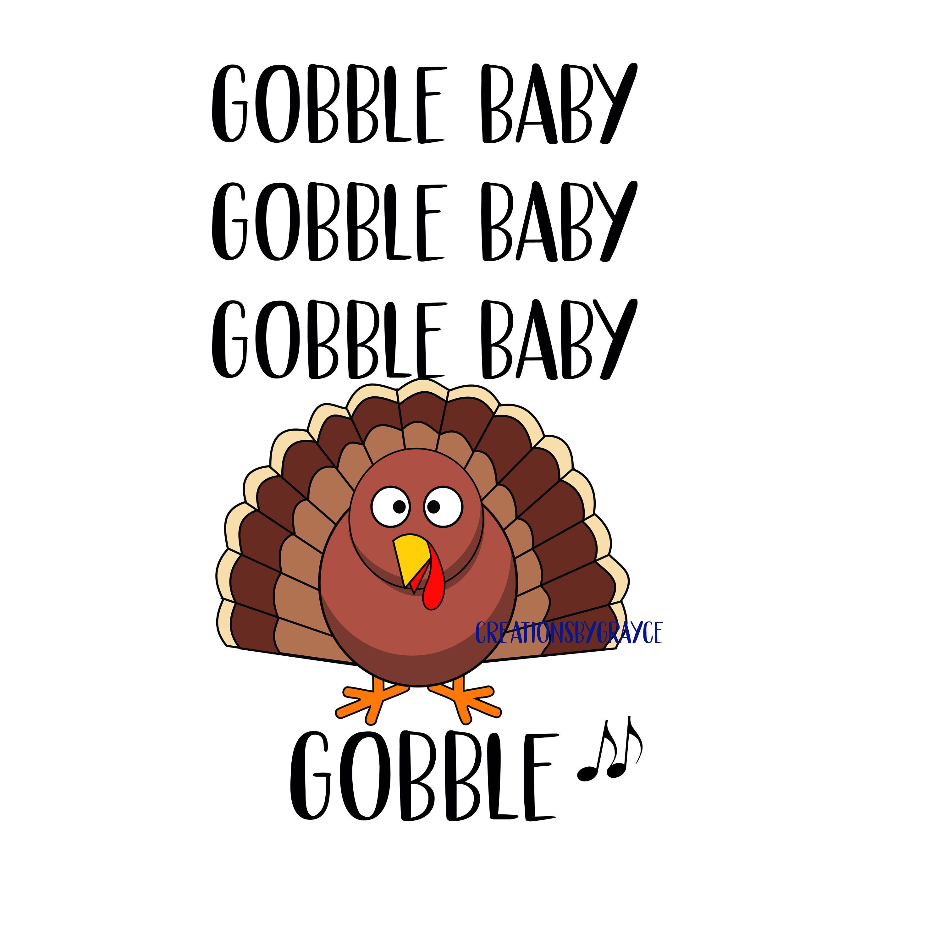 Gobble Baby PNG Wobble Baby PNG thanksgiving Digital Etsy