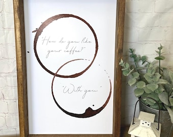 Coffee Mug Stain Framed Sign | Farmhouse Coffee Bar Decor