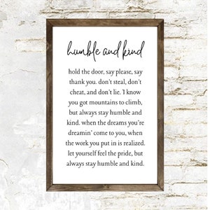 Segno lirico "Humble and Kind" / Canzone di Tim McGraw / Country / Decorazione da fattoria / Decorazione da parete