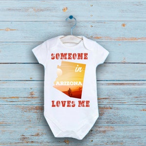 Someone In Arizona Loves Me Onesie®, Arizona Map Baby Clothes, Custom Baby Shower Gift, Baby Clothes, Baby Bodysuit, Sunset Arizona Onesie