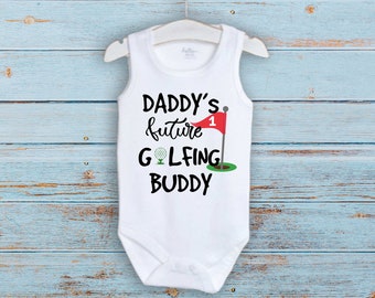 Daddy's Future Golfing Buddy Onesie®, Future Golfing Baby Bodysuit, New Daddy Gift,  Baby Shower Gift, Baby Outfit, Pregnancy Announcement