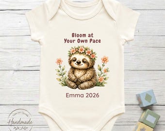 Bloom at Your Own Pace Sloth Baby Bodysuit 100% Turkish Cotton Girl Shower Gift