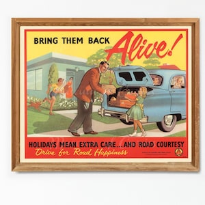 Digital, década de 1950, Cartel del Consejo Australiano de Seguridad Vial, Bring Them Back Alive, DESCARGA INSTANTÁNEA, publicidad de mediados de siglo