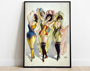 1899 Burlesque Poster: Vintage Cabaret Dancing Girls Art (Digital Download)
