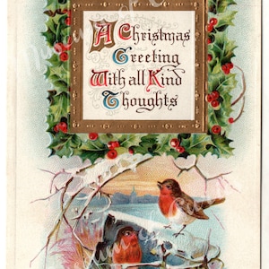Digital A Christmas Greeting With All Kind Thoughts Postkarte Antikes Papier 1900er Jahre Vintage Rotkehlchen Rotkehlchen/ Schnee / DIGITALER DOWNLOAD