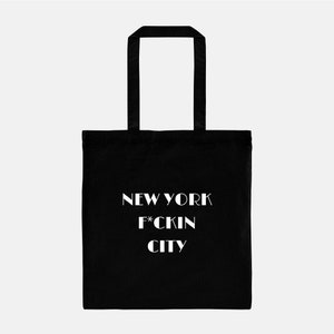 New York Fckin City Tote Bag Lightweight, NYC, NYC Tote, nyc gift, gift for her, gift for bff, New York Gift, NYC Souvenir, Nyc Gift Ideas