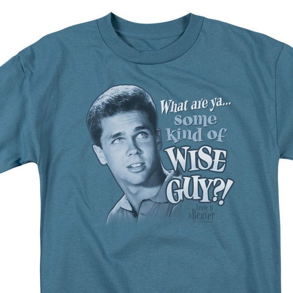 Leave it to Beaver What are Ya Some Kind of Wise Guy Adult Slate Shirt