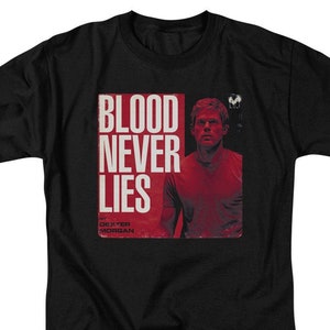 Dexter Blood Never Lies Black Shirts