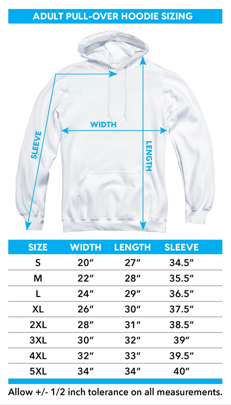 May include: A size chart for adult pull-over hoodies, showing measurements in inches for width, length, and sleeve length for sizes S through 5XL.