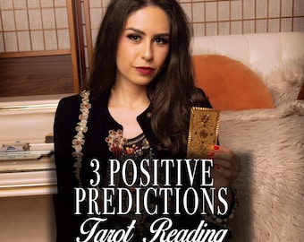 3 Positive Predictions Tarot Reading | Uplifting Future Forecast