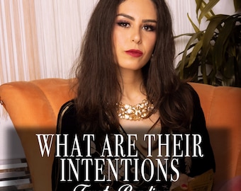 ¿Cuáles son sus verdaderas intenciones? / Misma hora / Pensamientos, intenciones, emociones