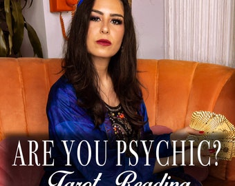 Are You Psychic? Tarot Psychic Reading