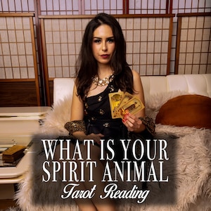 Which Spirit Animal Yours? / Learn Your Current Spirit Animal Today / Same Day Response