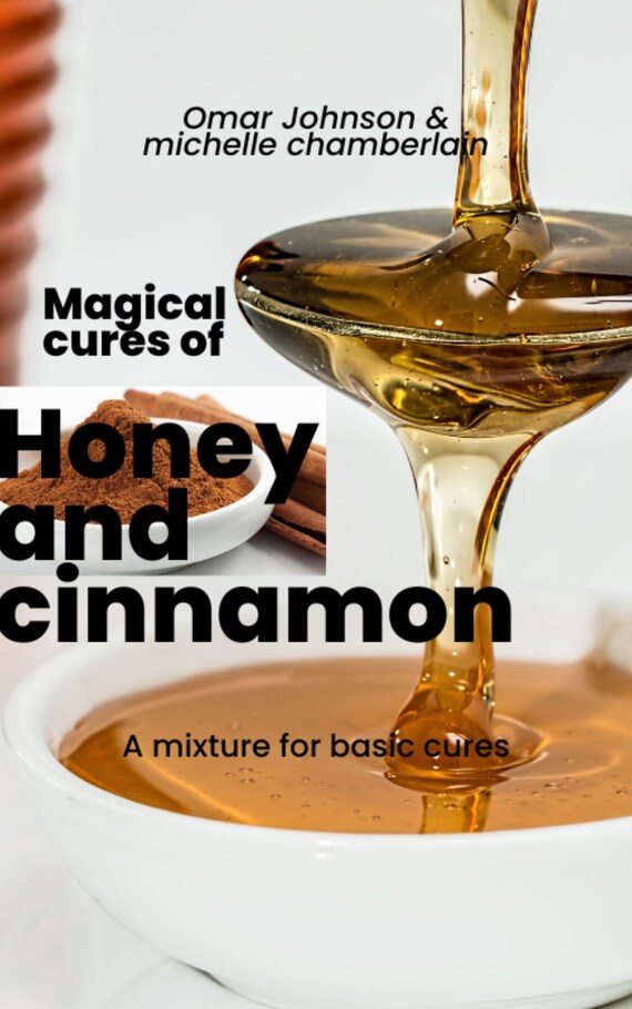 Magical Cures of Honey and Cinnamon Etsy